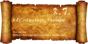 Königstein Tivadar névjegykártya